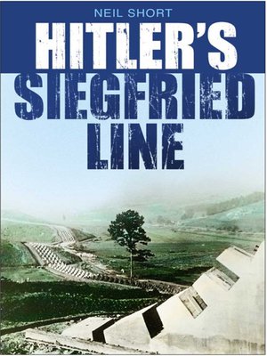 cover image of Hitler's Siegfried Line